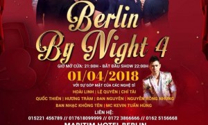 THƯ MỜI: DỰ ĐÊM “BERLIN BY NIGHT 4” TẠI KHÁCH SẠN 5 SAO MARITIM (1.4.2018)