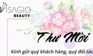 THƯ MỜI: DỰ KHAI TRƯƠNG `VISAGIO BEAUTY SALON` TẠI HALE 18 TTTM ĐỒNG XUÂN