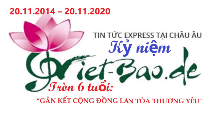 KỶ NIỆM VIET-BAO.DE TRÒN VI TUỔI 20.11.2014 – 20.11.2020: “GẮN KẾT CỘNG ĐỒNG-LAN TỎA THƯƠNG YÊU”