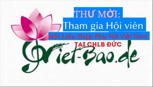THƯ MỜI: Tham gia Hội viên Liên Hiệp Hội Phụ Nữ Việt Nam tại CHLB Đức
