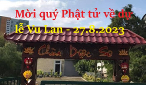 THƯ MỜI: Dự Đại Lễ Vu Lan Báo Hiếu PL. 2567 tại Chùa Dược sư (27.8.2023)