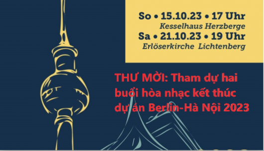 THƯ MỜI: Tham dự hai buổi hòa nhạc kết thúc dự án Berlin-Hà Nội 2023