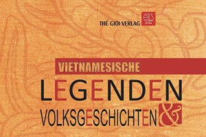 Truyện cổ tích Việt Nam được dịch sang tiếng Đức