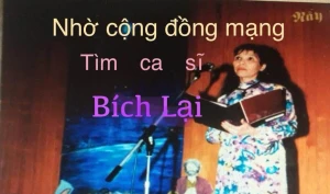 NHỜ CỘNG ĐỒNG MẠNG TÌM CA SĨ BÍCH LẠI (Sang hợp tác lao động xưa ở Đức)