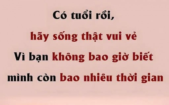 ĐỜI VÔ THƯỜNG, HÃY SỐNG SAO ĐỂ MỘT ĐỜI CÓ Ý NGHĨA