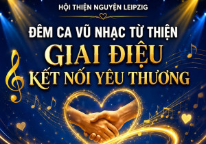 THƯ MỜI THAM DỰ ĐÊM CA VŨ NHẠC TỪ THIỆN: "Giai Điệu Kết Nối Yêu Thương"