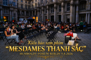 VIET-BAO.DE: KIỀU BÀO XEM PHIM MESDAMES THANH SẮC TẠI BERLIN - 9.8.2026