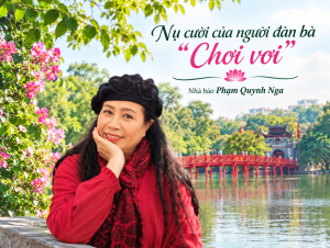 Nụ cười của người đàn bà “Chơi vơi” - Bài và ảnh: Minh Anh, VOV5 (